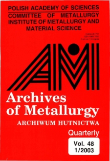 Archives of Metallurgy and Materials