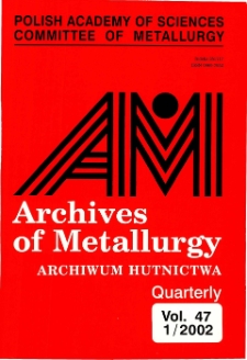 Archives of Metallurgy and Materials