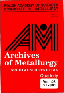 Archives of Metallurgy and Materials